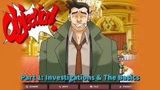 The Ultimate Objection.lol Tutorial | Part 1: Investigations