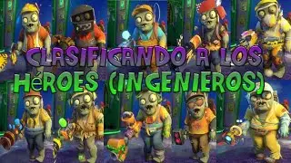Clasificando a los Héroes | Parte 7 (Ingenieros GW2) | Top peor a mejor | Loquendo