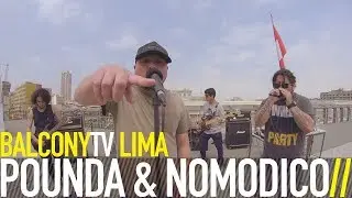 POUNDA & NOMODICO - BOUNCE + INTERESTELAR (BalconyTV)