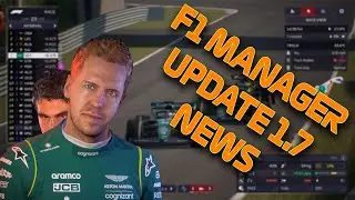 F1 Manager 2022 update 1.7 news