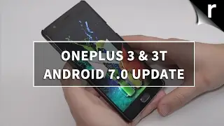 OnePlus 3 & 3T Nougat Update: We review Android Nougat on OnePlus!