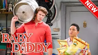Baby Daddy 2025 🔥🔥  The Daddy Whisper 🔥🔥 Best American Sitcom 2025 Full EP