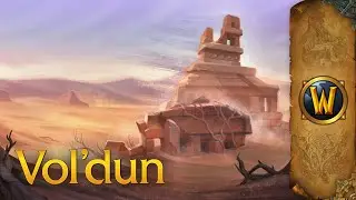 Vol'dun - Music & Ambience - World of Warcraft