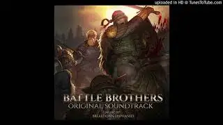 Battle Brothers OST - 32 - Into The Wilderness (Beasts & Exploration DLC)