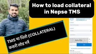 How to Load Collateral in TMS Account in Nepse | 