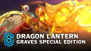 Dragon Lantern Graves Special Edition Wild Rift Skin Spotlight