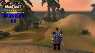 World Of Warcraft Classic Anniversary Edition - 119 - The Hand Of Dagun
