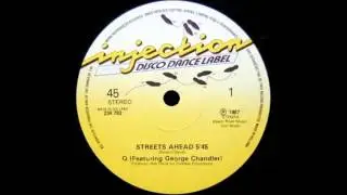 Q feat. GEORGE CHANDLER - streets ahead 87