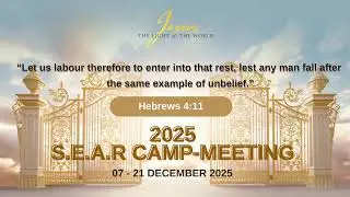 21.12.2025 SEAR Camp Devotional Service - Creation Of A New Future By God