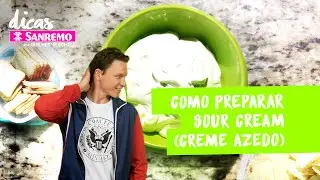 Como preparar sour cream (creme azedo) | DICAS  SANREMO