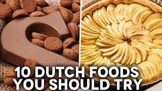 TOP 10 DUTCH TRADITIONAL FOODS YOU SHOULD TRY! #DUTCH #NETHERLANDS.