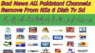 #Nss6 #Ses12 #Dishtv All Pakistani Channels Remove Nss 6 Shift to Ses 12