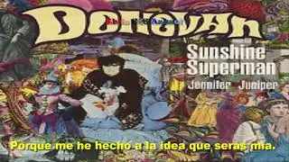 Donovan — Sunshine Superman (subtitulada).