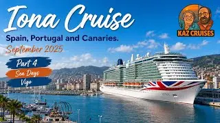 Iona - Canaries, Spain & Portugal  - 20th September 2025 - Part 4
