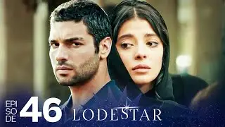 LodeStar - Эпизод 46 (Турецкий драматический сериал - Английский дубляж)