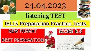 IELTS LISTENING PRACTICE TEST 24 April 2023 WITH ANSWERS |#ieltslisteningpractice