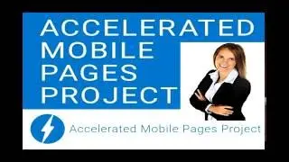 Accelerated Mobile Pages AMP HTML Google new HTML concept