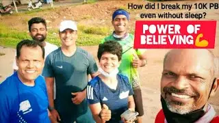 How did I break my 10K PB even without sleep | Power of believing | Kathirvel Saminathan | Tamil