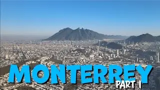 Monterrey and its surroundings: Exploring Mexico's Pueblos Magicos (#1)
