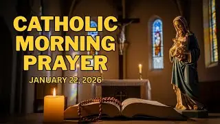 Morning Prayer For The Act Of Faith | Catholic Prayers