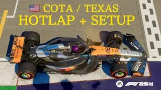 F1 25 🇺🇸 COTA HOTLAP + SETUP | KARL___24