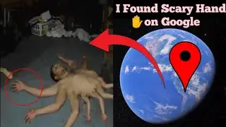 I Found Scary Hand 😱 Reel On Google Earth 4D Maps #googleearth#googlemaps#viralvideo 