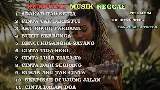 Top Hits Spotify Reggae 2026 - Musik Santai Paling Enak Buat Belajar 🌴