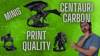 Качество печати Centuari Carbon продемонстрировано на примере настольных миниатюр!