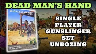 Dead Man's Hand Redux - Single Player Gunslinger Set - Unboxing and Review