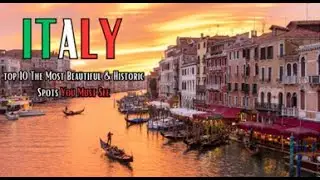 TOP 10 PLACES TO VISIT IN ITALY