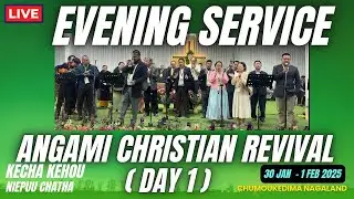 Angami Christian Revival Kecha Kehou NIEPUU CHATHA (LIVE) Jan 30th 2026 Evening Service.