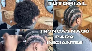 COMO FAZER TRANÇAS NAGÔ PARA INICIANTES 