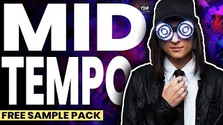 Free MID TEMPO Sample Pack + Midi 🔥 (Like Rezz, Jacknife, i_o)