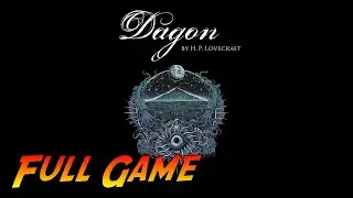 Dagon: By H. P. Lovecraft | Complete Gameplay Walkthrough - Full Game | No Commentary