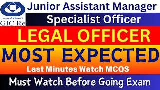 Top 50 Expected Legal Officer MCQs for GIC RE|  GIC Legal Expected MCQs | GIC Legal Expected MCQ