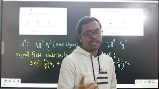অবস্থান্তর মৌলের রঙিন যৌগ গঠন - ২ ( Crystal Field Stabilization Energy,  Jahn Teller Distortion)  