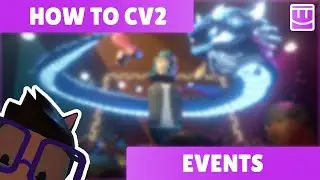 Using Events in CV2 (Rec Room)