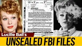 Lucille Ball&rsquo;s Secret FBI File &ndash; What Was She Hiding?