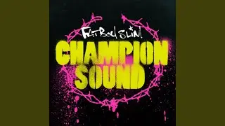 Champion Sound (Radio Edit)