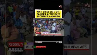 MAN CRIES LIVE-ON-CAMERA AFTER RUTO LECTURES KALONZO #citizentvlive #ntvkenya #kenyanews #kalonzo