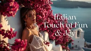 Live Cozy Italian Vibes || Calming Music with a Touch of Fun & Joy ✨