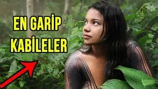 Hi&ccedil;bir Şey Giymeyen, Garip Şeyler Yiyen ve Dış D&uuml;nyayı Reddeden Kabileler