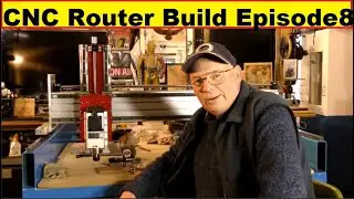 MAXI CNC Router Episode 8  X to Z axis ball screw build and assembly
