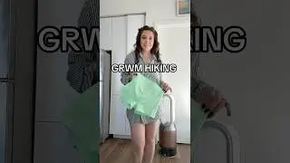 Going hiking! #grwm #shortsfeed