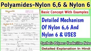 POLYAMIDES - Nylon 6,6 And Nylon 6 | Detailed Mechanism | Uses Of Nylon 6, 6 #bscnotes