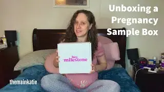 Unboxing a Pregnancy Sample Box