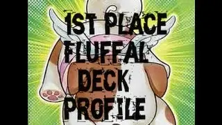 1st Place Fluffal Deck Profile (YUGIOH 2015 FORMAT)