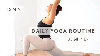 15 min Daily Yoga for Beginners I No Talking, Just Music