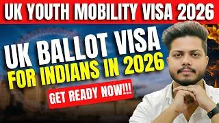 🇬🇧 UK Ballot Visa 2026 Explained | Eligibility, Validity & Full Overview for Indians