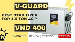 V Guard Stabilizer For 1.5 Ton AC | Unboxing VND 400 Stabilizer | Buying Guide 2024 ⚡